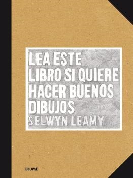 Lea este libro si quiere hacer buenos dibujos | 9788416965625 | Learny, Selwyn | Librería Castillón - Comprar libros online Aragón, Barbastro