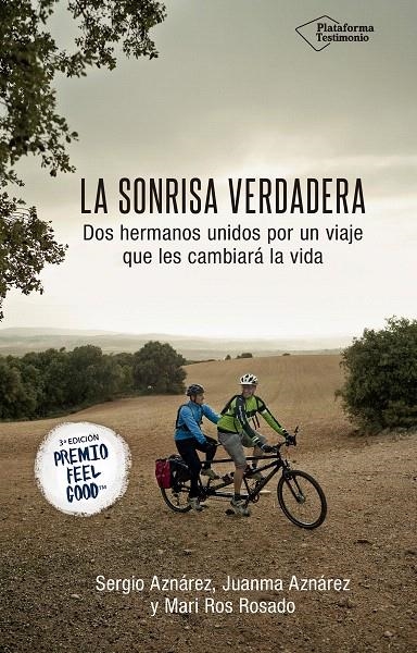 La sonrisa verdadera | 9788417114268 | Aznárez, Sergio / Aznárez, Juanma / Rosado, Mari Ros | Librería Castillón - Comprar libros online Aragón, Barbastro