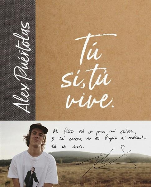 Tú (sí, tú) vive | 9788420486697 | Alex Puértolas | Librería Castillón - Comprar libros online Aragón, Barbastro