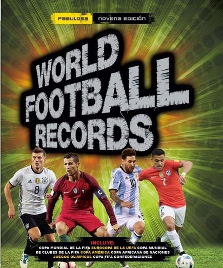 World Footbal Records 2017 | 9788490438534 | Varios autores | Librería Castillón - Comprar libros online Aragón, Barbastro