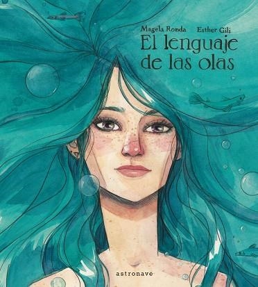 El lenguaje de las olas | 9788467928907 | Ronda, Magela | Librería Castillón - Comprar libros online Aragón, Barbastro