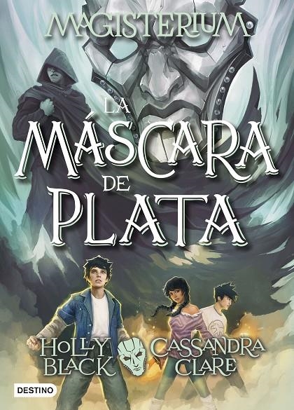 Magisterium. La máscara de plata | 9788408178712 | Clare, Cassandra/Black, Holly | Librería Castillón - Comprar libros online Aragón, Barbastro