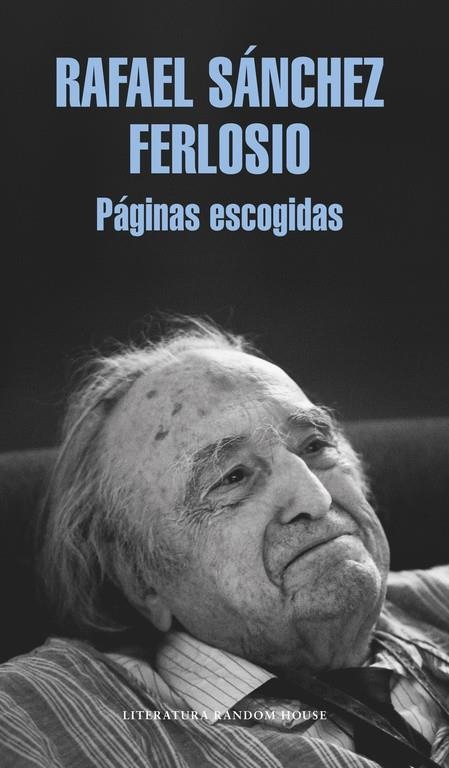 Páginas escogidas | 9788439733713 | Rafael Sánchez Ferlosio | Librería Castillón - Comprar libros online Aragón, Barbastro