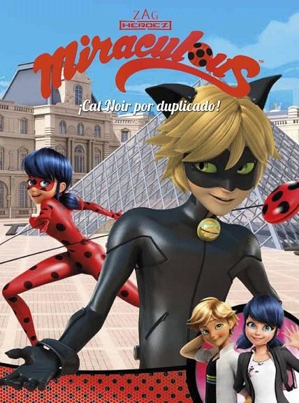 ¡Cat Noir por duplicado! (Miraculous [Prodigiosa Ladybug]. Cómic) | 9788448849139 | Librería Castillón - Comprar libros online Aragón, Barbastro