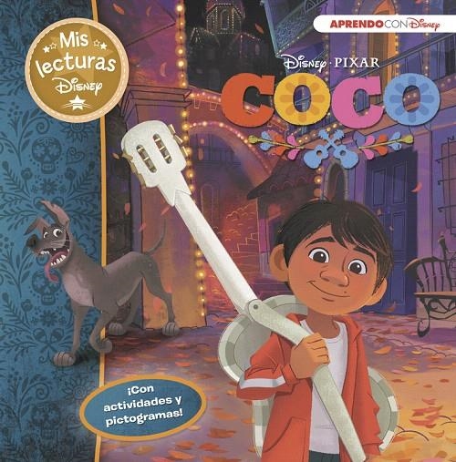 Coco (Mis lecturas Disney) | 9788416931217 | Disney | Librería Castillón - Comprar libros online Aragón, Barbastro