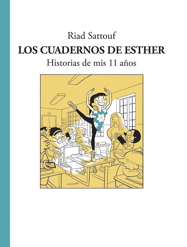 Los cuadernos de Esther : Historias de mis 11 años | 9788494556807 | Riad Sattouf | Librería Castillón - Comprar libros online Aragón, Barbastro