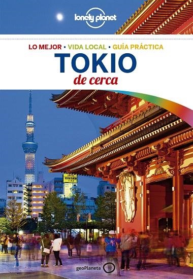 Tokio de cerca 5 - Lonely Planet | 9788408175063 | Milner, Rebecca / Richmond, Simon | Librería Castillón - Comprar libros online Aragón, Barbastro