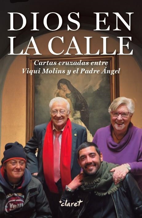 Dios en la calle | 9788491360797 | Molins Gomila, Maria Victoria/García Rodríguez, Ángel | Librería Castillón - Comprar libros online Aragón, Barbastro