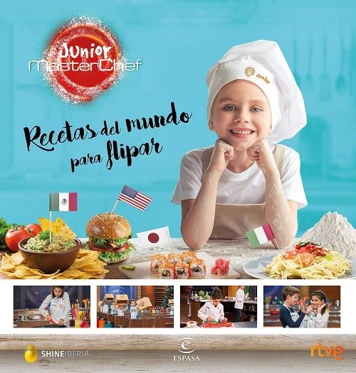 Recetas del mundo para flipar | 9788467050073 | Shine/RTVE | Librería Castillón - Comprar libros online Aragón, Barbastro