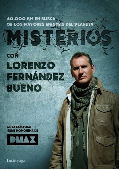 Misterios, con Lorenzo Fernández Bueno | 9788416694846 | Fernández Bueno, Lorenzo | Librería Castillón - Comprar libros online Aragón, Barbastro