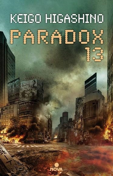 Paradox 13 | 9788466662444 | Keigo Higashino | Librería Castillón - Comprar libros online Aragón, Barbastro