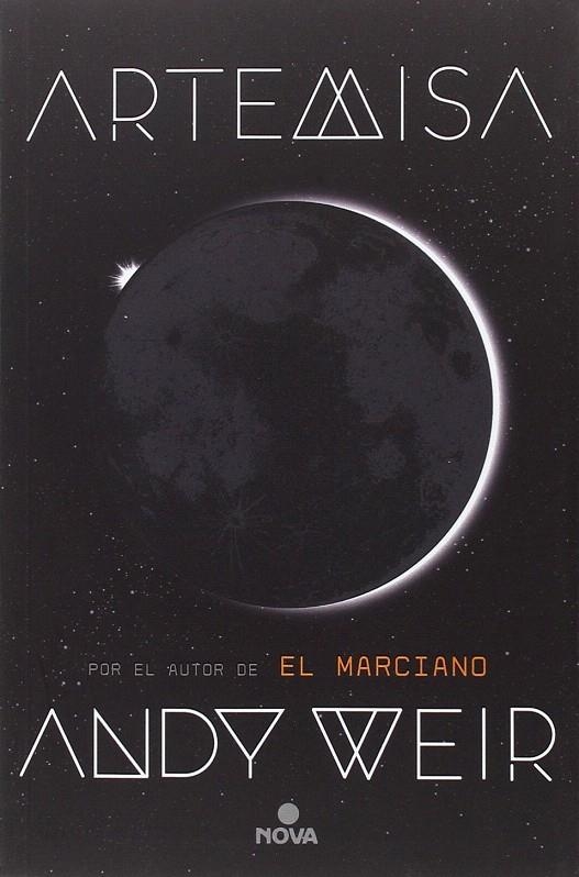 Artemisa | 9788466662277 | Andy Weir | Librería Castillón - Comprar libros online Aragón, Barbastro