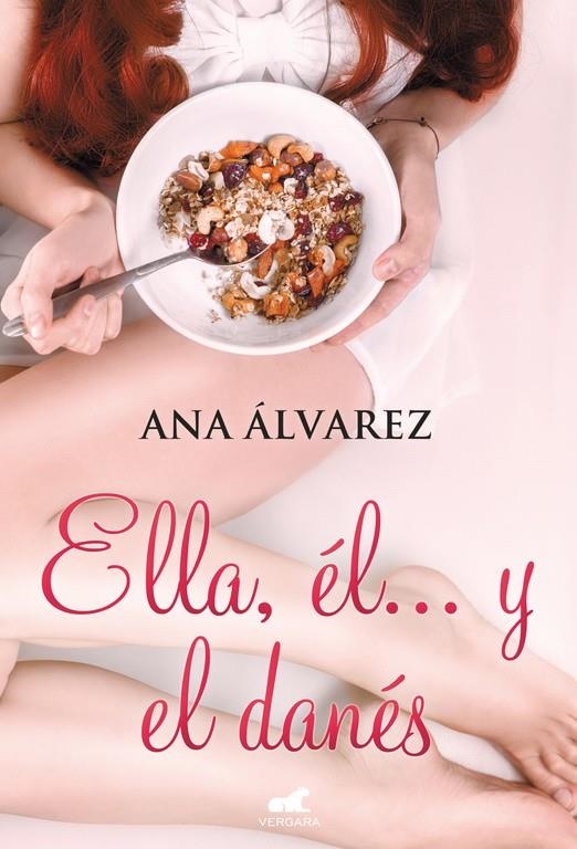 Ella, él... y el danés | 9788416076154 | Ana Álvarez | Librería Castillón - Comprar libros online Aragón, Barbastro