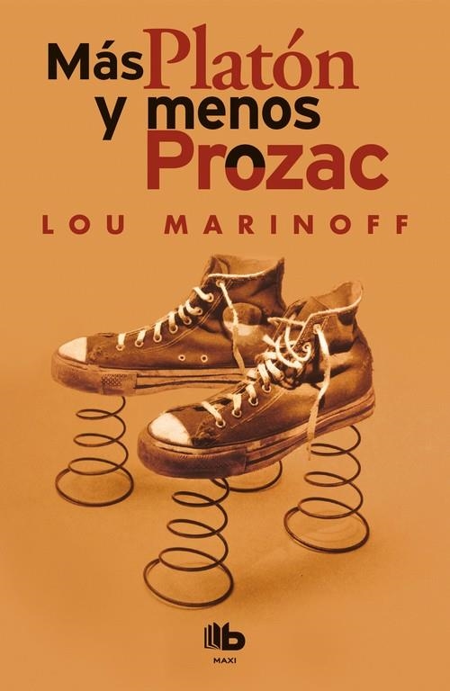 Más Platón y menos Prozac | 9788490704196 | Lou Marinoff | Librería Castillón - Comprar libros online Aragón, Barbastro