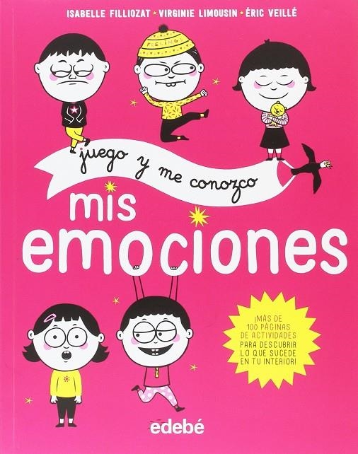 Juego y me conozco. Mis emociones | 9788468334004 | Filliozat,Isabelle | Librería Castillón - Comprar libros online Aragón, Barbastro