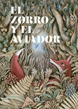 El zorro y el aviador | 9788426144744 | Tortolini, Luca | Librería Castillón - Comprar libros online Aragón, Barbastro