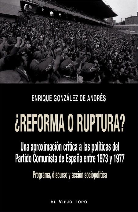 ¿Reforma o ruptura? | 9788416995455 | González de Andrés, Enrique | Librería Castillón - Comprar libros online Aragón, Barbastro