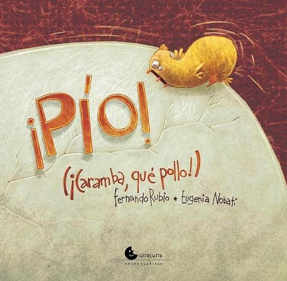 ¡pío! caramba que pollo | 9788494646041 | Fernando Rubio | Librería Castillón - Comprar libros online Aragón, Barbastro