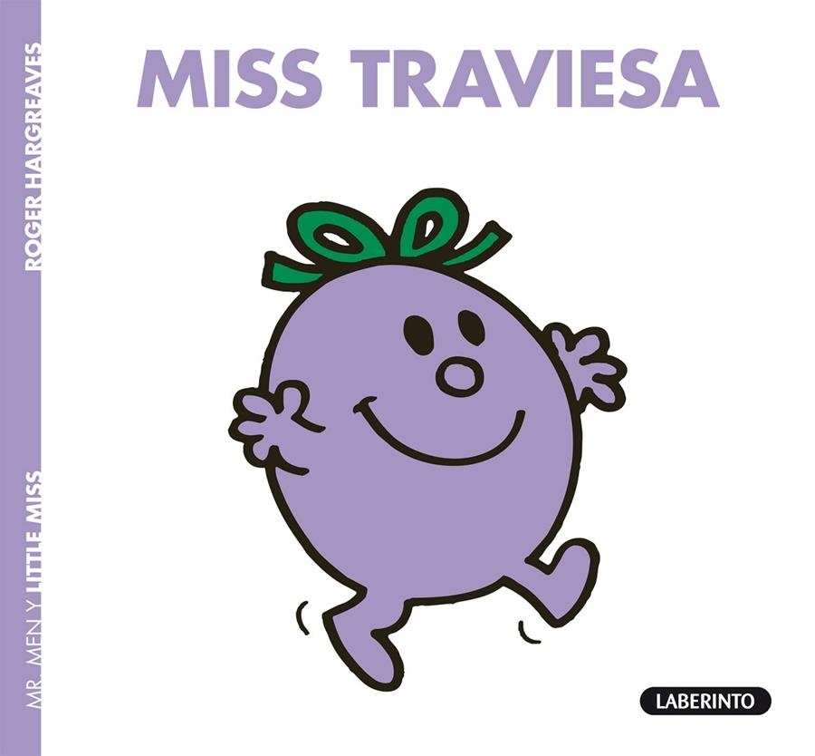 Miss Traviesa | 9788484835417 | Hargreaves, Roger | Librería Castillón - Comprar libros online Aragón, Barbastro