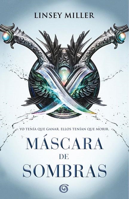 Máscara de sombras | 9788466662451 | Linsey Miller | Librería Castillón - Comprar libros online Aragón, Barbastro