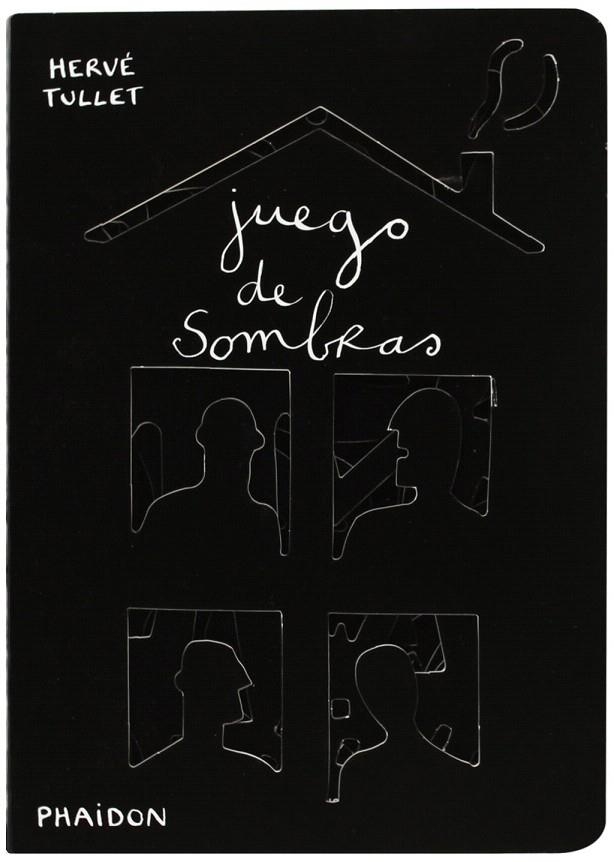 Juego de sombras | 9780714865898 | Tullet, Hervé | Librería Castillón - Comprar libros online Aragón, Barbastro