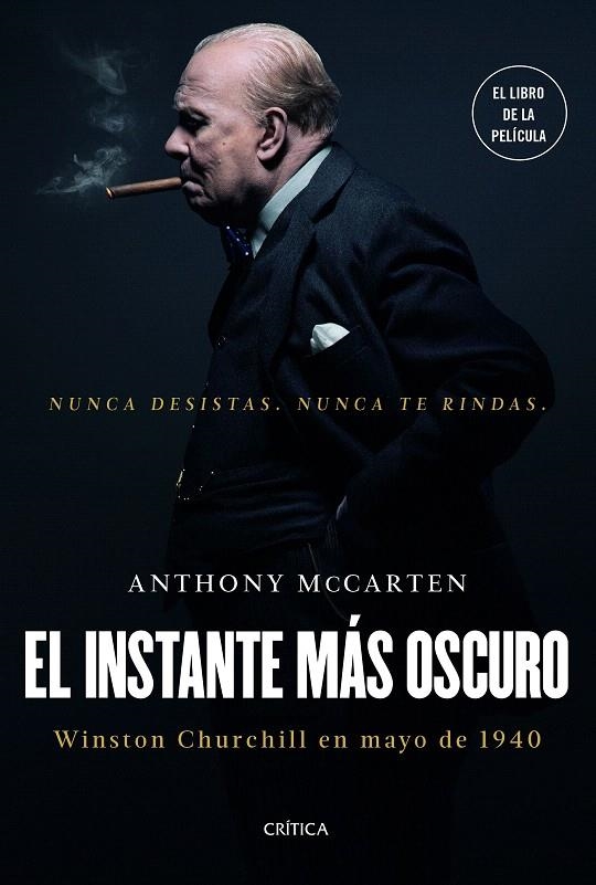 El instante más oscuro | 9788417067472 | McCarten, Anthony | Librería Castillón - Comprar libros online Aragón, Barbastro