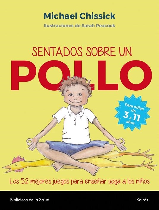 Sentados sobre un pollo | 9788499885827 | Chissick, Michael | Librería Castillón - Comprar libros online Aragón, Barbastro