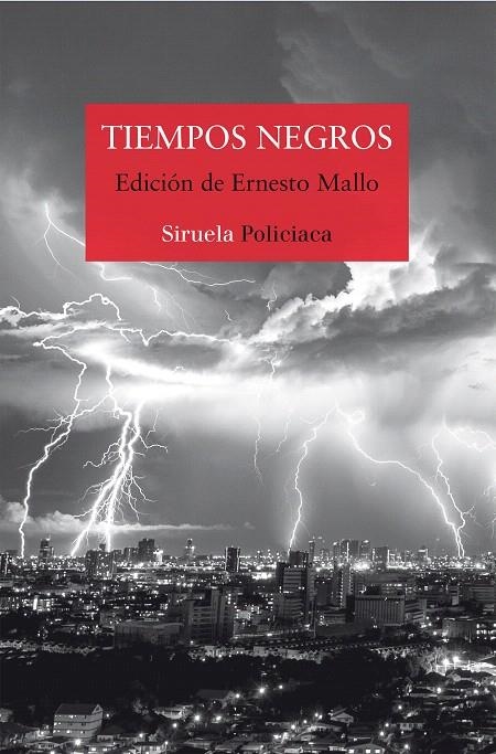 Tiempos negros | 9788417151294 | Silva, Lorenzo/Freire, Espido/Ravelo, Alexis/Giménez Bartlett, Alicia/Díaz, Jenn/Mallo, Ernesto/y ot | Librería Castillón - Comprar libros online Aragón, Barbastro