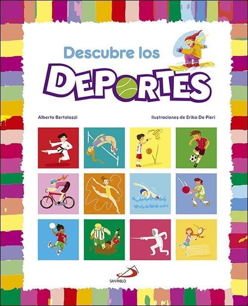 Descubre los deportes | 9788428553919 | Bertolazzi, Alberto | Librería Castillón - Comprar libros online Aragón, Barbastro