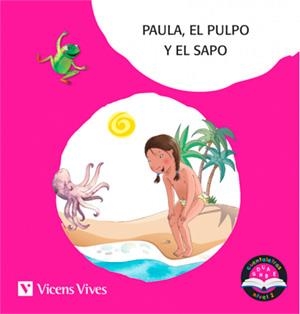 PAULA EL PULPO Y EL SAPO H L M P S T VOCALES Y CUENTALETRAS LETRA DE PALO 1 | 9788468249995 | MORENO ROIG, D.; RODRÍGUEZ JORDANA, Ma.C. | Librería Castillón - Comprar libros online Aragón, Barbastro