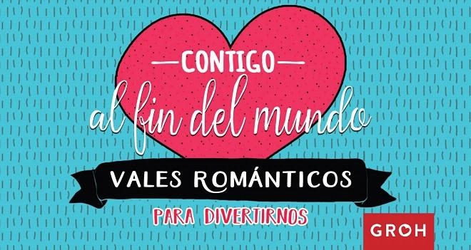 Vales románticos | 9788490680650 | Groh | Librería Castillón - Comprar libros online Aragón, Barbastro