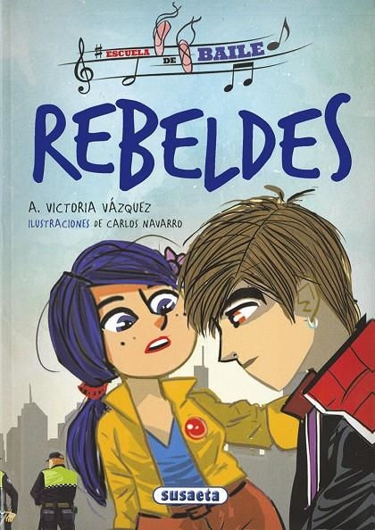 Rebeldes | 9788467756685 | Vázquez Cossío, Ana Victoria | Librería Castillón - Comprar libros online Aragón, Barbastro