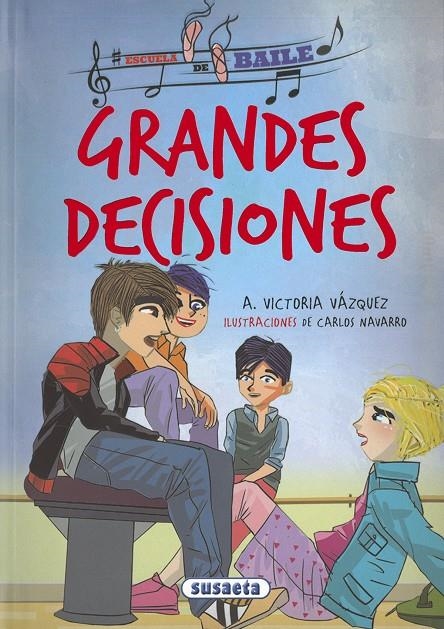 Grandes decisiones | 9788467756739 | Vázquez Cossío, Ana Victoria | Librería Castillón - Comprar libros online Aragón, Barbastro