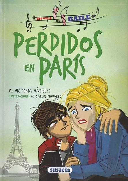 Perdidos en París | 9788467756715 | Vázquez Cossío, Ana Victoria | Librería Castillón - Comprar libros online Aragón, Barbastro