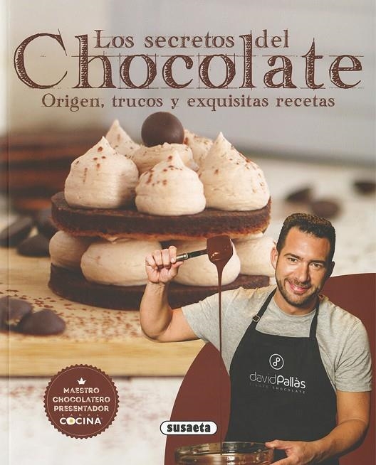 Los secretos del chocolate | 9788467758955 | Pallàs, David | Librería Castillón - Comprar libros online Aragón, Barbastro