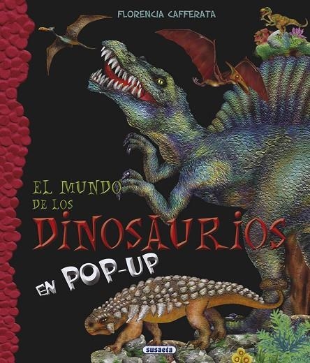 El mundo de los dinosaurios | 9788467724240 | Cafferata, Florencia | Librería Castillón - Comprar libros online Aragón, Barbastro