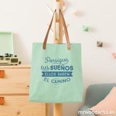 BOLSO PERSIGUE TUS SUEÑOS, ELLOS SABEN EL CAMINO - MR WONDERFUL | 8435460713870 | MR WONDERFUL | Librería Castillón - Comprar libros online Aragón, Barbastro