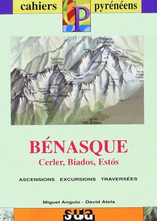 Benasque (Cerler, Biados, Estos) - CAHIERS PYRÉNÉENS Francés | 9788482161600 | Atela Romero, David | Librería Castillón - Comprar libros online Aragón, Barbastro