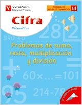 Cifra C-14 Suma,Resta,Mult.y Divis | 9788431680640 | Fraile Martin, Javier | Librería Castillón - Comprar libros online Aragón, Barbastro