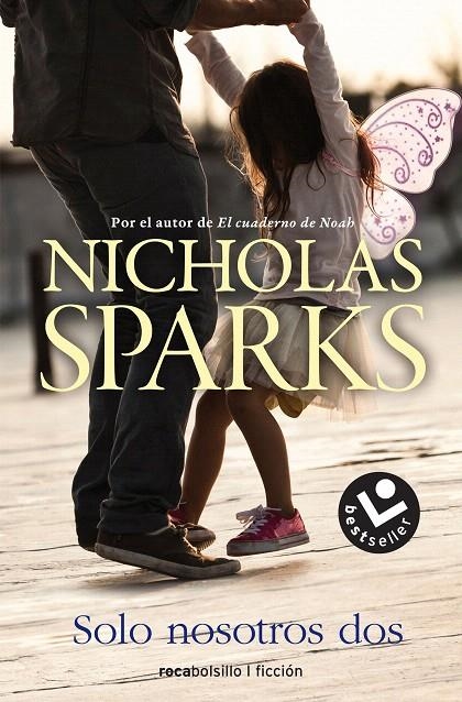 Solo nosotros dos | 9788416240968 | SPARKS, NICHOLAS | Librería Castillón - Comprar libros online Aragón, Barbastro