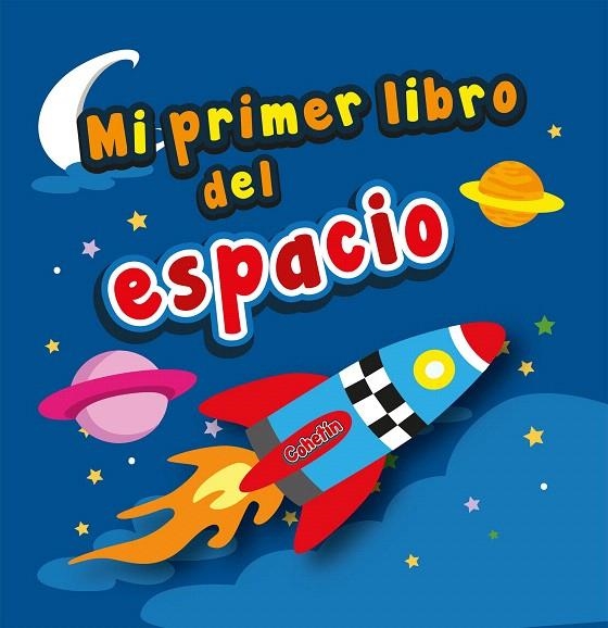 Mi primer libro del espacio | 9788416891047 | VV.AA. | Librería Castillón - Comprar libros online Aragón, Barbastro