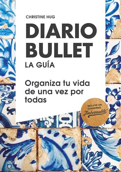 Diario Bullet, la guía. Talavera | 9788408180814 | Hug, Christine | Librería Castillón - Comprar libros online Aragón, Barbastro