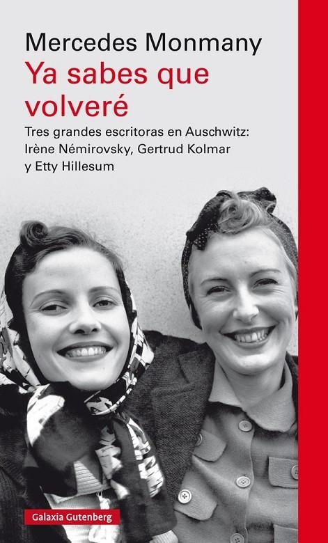 Ya sabes que volveré | 9788417088019 | Monmany, Mercedes | Librería Castillón - Comprar libros online Aragón, Barbastro