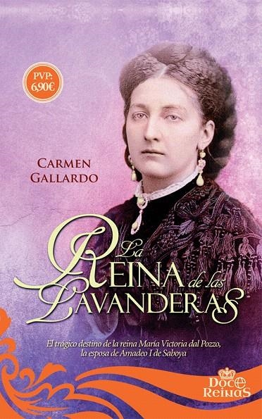 La reina de las lavanderas | 9788491641667 | Gallardo, Carmen | Librería Castillón - Comprar libros online Aragón, Barbastro