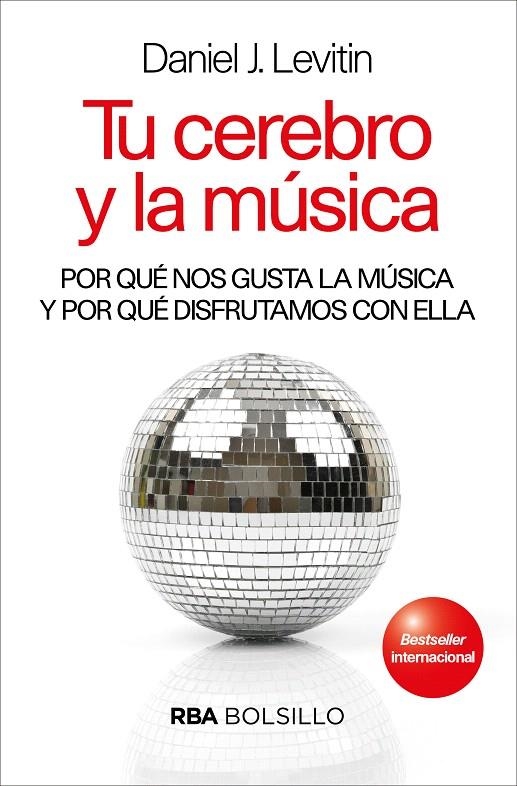 Tu cerebro y la musica (bolsillo) | 9788490569467 | LEVITIN , DANIEL J. | Librería Castillón - Comprar libros online Aragón, Barbastro