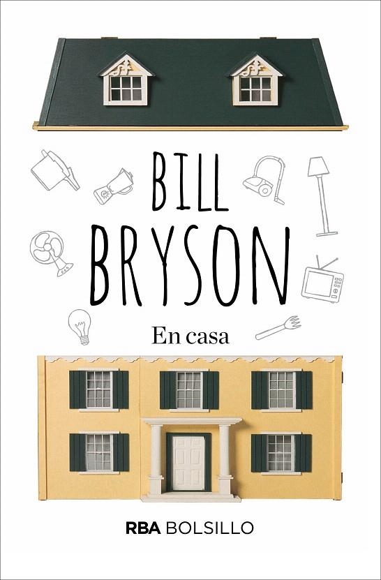 En casa | 9788492966998 | BRYSON , BILL | Librería Castillón - Comprar libros online Aragón, Barbastro