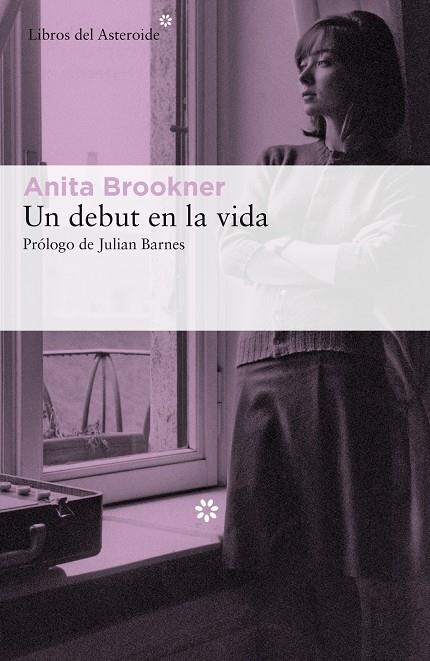 Un debut en la vida | 9788417007348 | Brookner, Anita | Librería Castillón - Comprar libros online Aragón, Barbastro