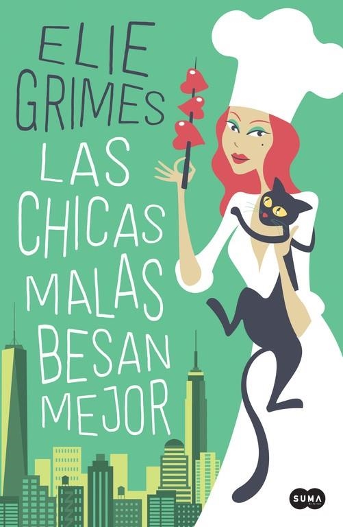 Las chicas malas besan mejor | 9788491292272 | Elie Grimes | Librería Castillón - Comprar libros online Aragón, Barbastro