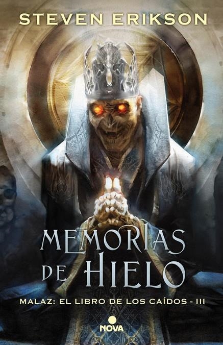 Memorias de hielo (Malaz: El Libro de los Caídos 3) | 9788466662666 | Steven Erikson | Librería Castillón - Comprar libros online Aragón, Barbastro