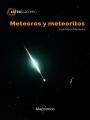 Meteoros y meteoritos | 9788426724397 | Madiedo, José Maria | Librería Castillón - Comprar libros online Aragón, Barbastro